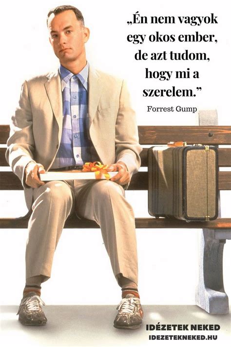 forrest gump idézetek|A legemlékezetesebb idézetek Forrest Gump filmből